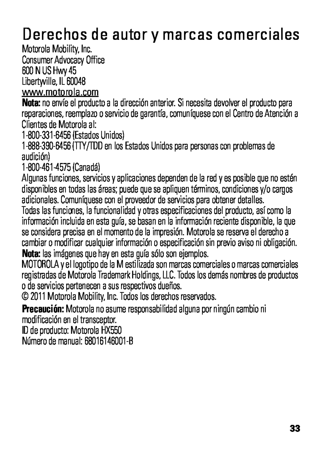 Motorola HX550 manual Derechos de autor y marcas comerciales, 1-800-331-6456Estados Unidos, 1-800-461-4575Canadá 