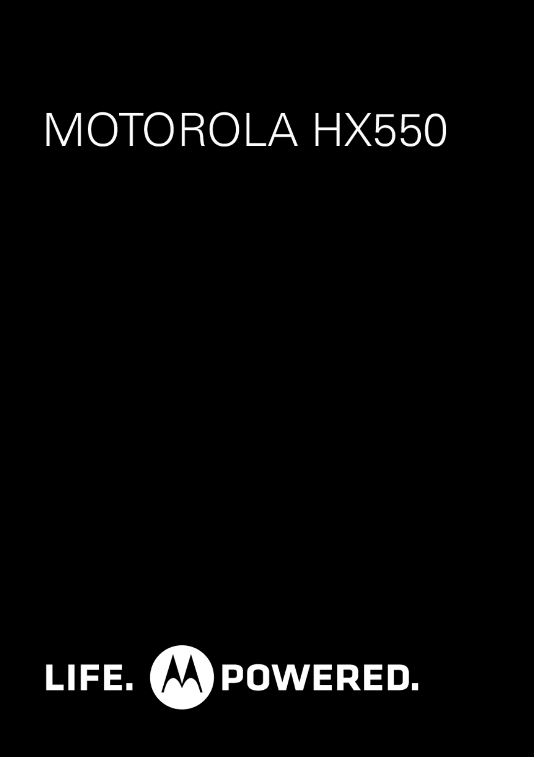 Motorola manual MOTOROLA HX550 