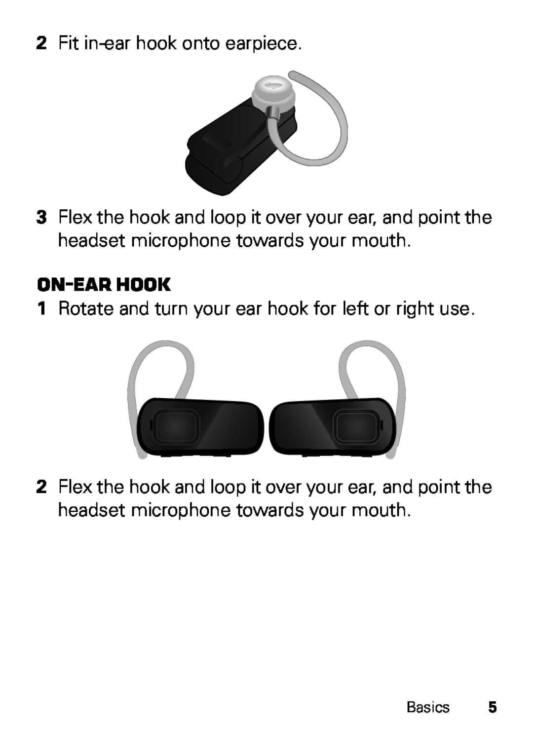 Motorola HX550 manual On-earhook, 2Fit in-earhook onto earpiece 