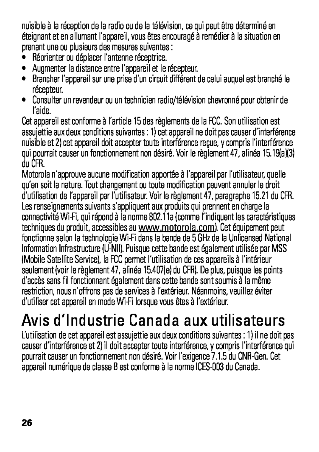Motorola HX550 manual Avis d’Industrie Canada aux utilisateurs, Réorienter ou déplacer l’antenne réceptrice, l’aide 