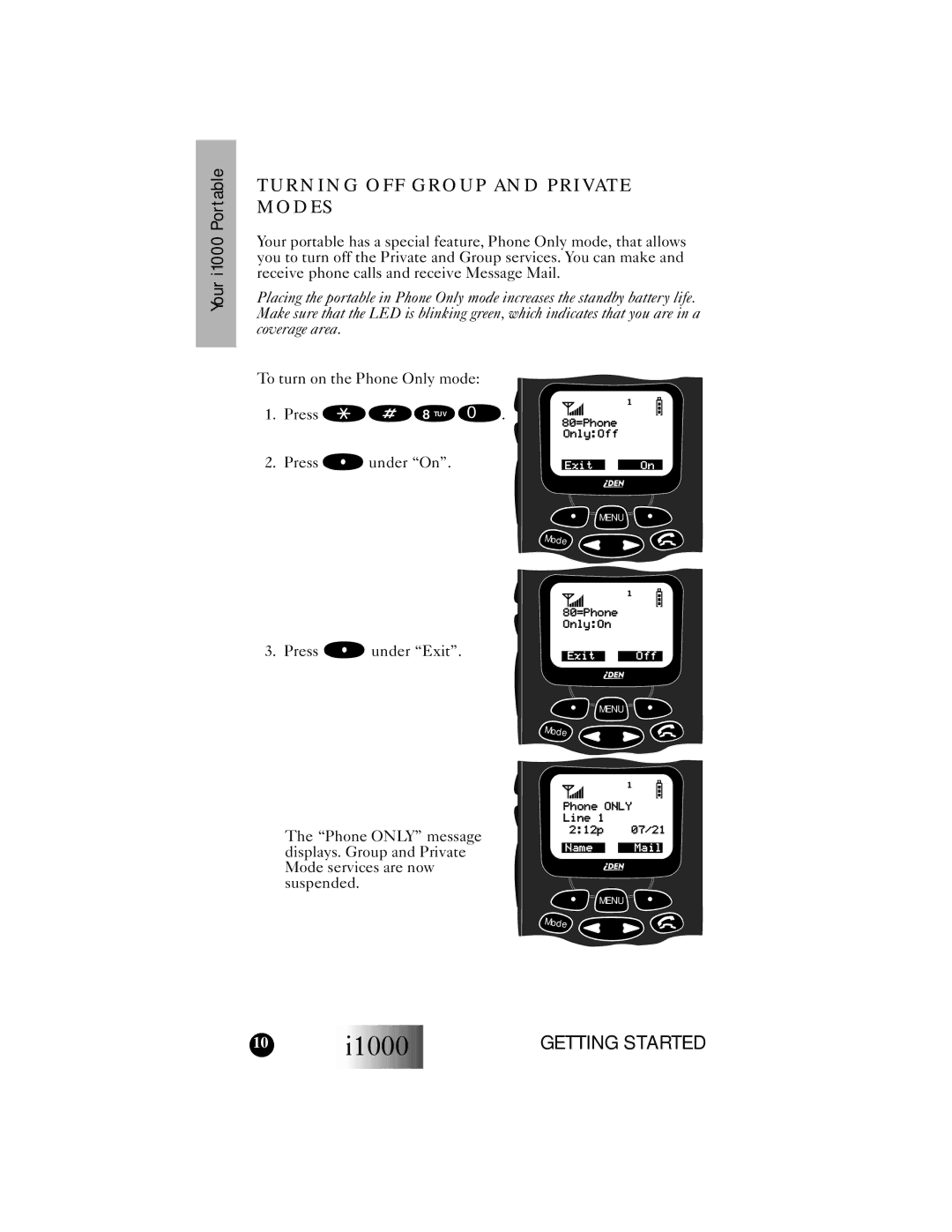 Motorola i1000 manual Turning OFF Group and Private Modes 