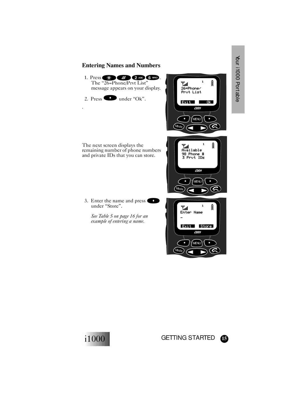 Motorola i1000 manual Entering Names and Numbers, See on page 16 for an example of entering a name 