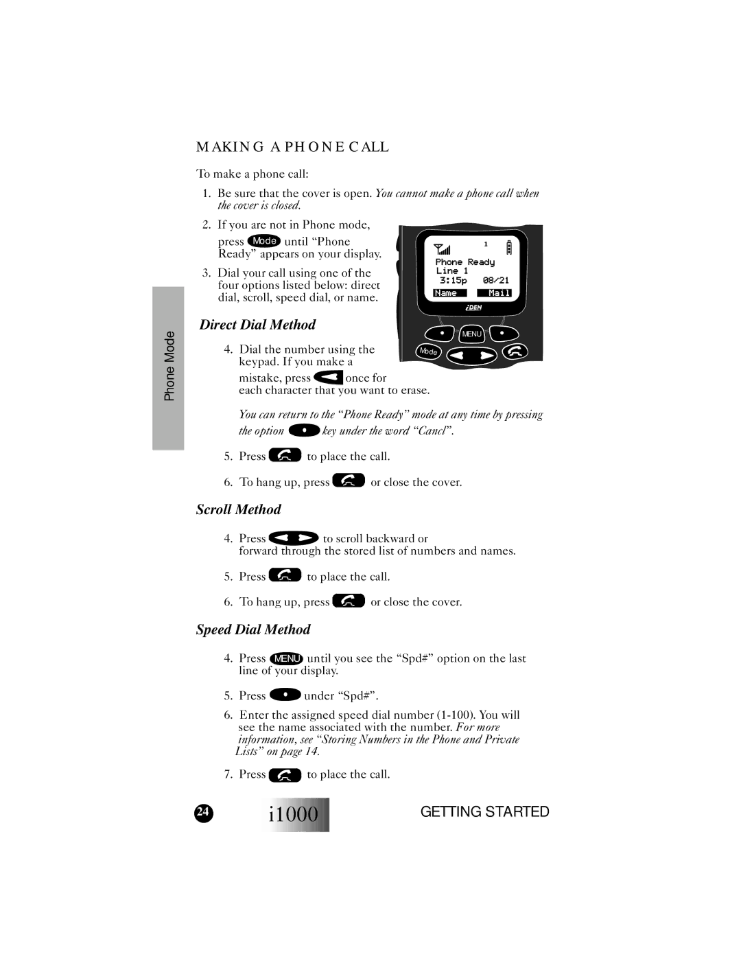 Motorola i1000 manual Mode, Making a Phone Call 