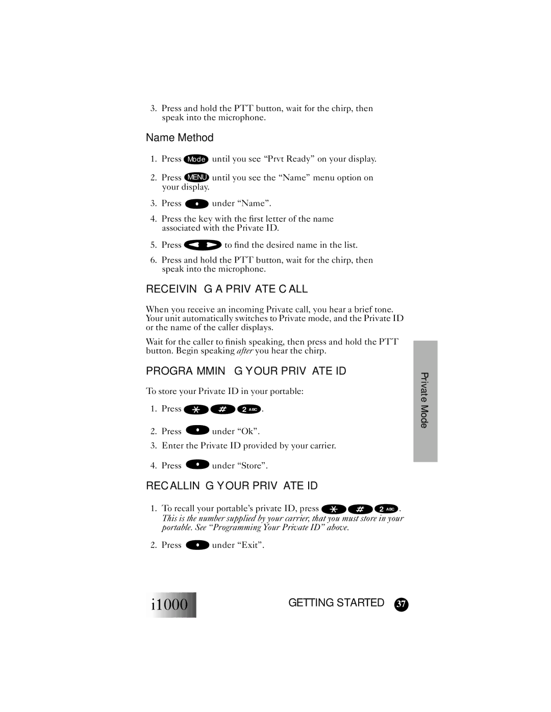 Motorola i1000 manual Receiving a Private Call, Programming Your Private ID, Recalling Your Private ID 