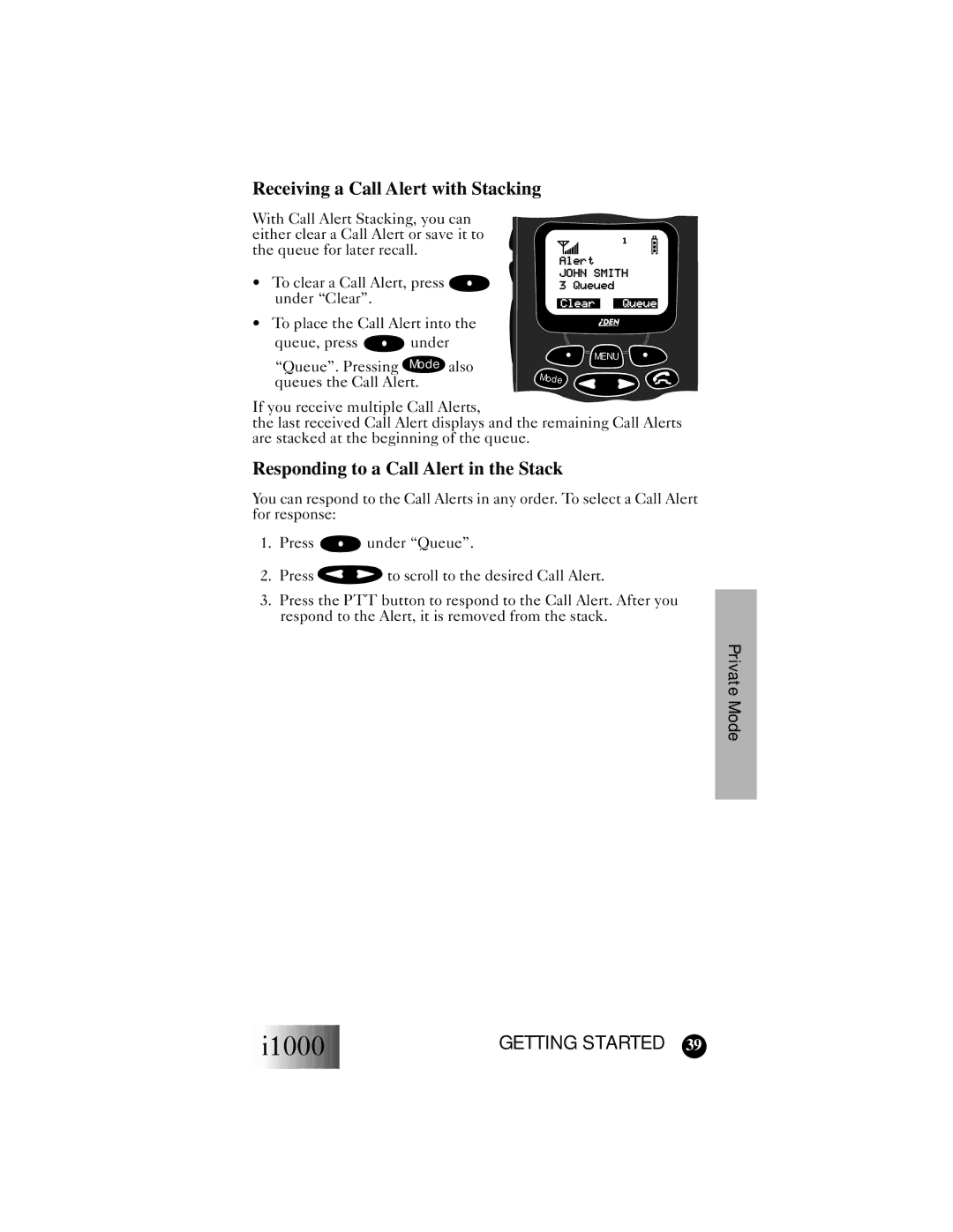 Motorola i1000 manual Receiving a Call Alert with Stacking, Responding to a Call Alert in the Stack 