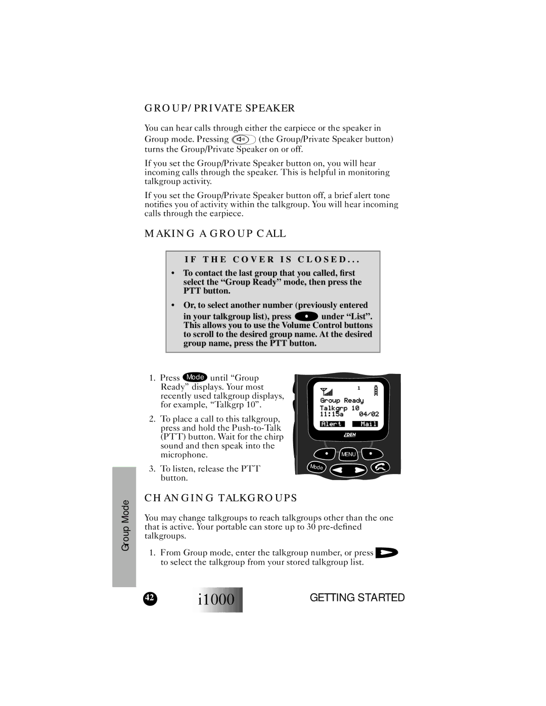 Motorola i1000 manual Making a Group Call, Changing Talkgroups 