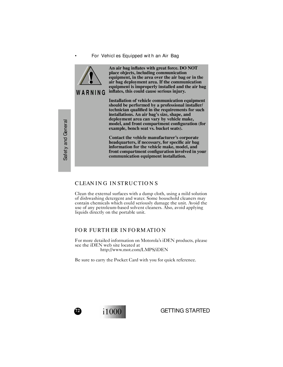 Motorola i1000 manual Cleaning Instructions, For Further Information, An air bag inﬂates with great force. do not 