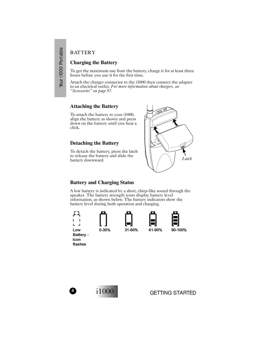 Motorola i1000 manual Charging the Battery, Attaching the Battery, Detaching the Battery, Battery and Charging Status 