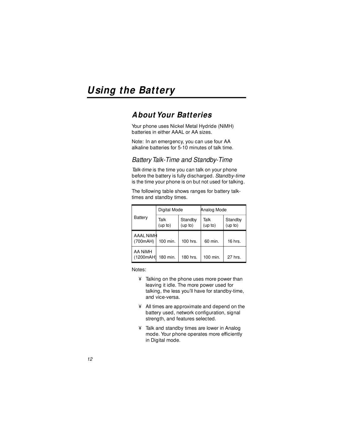 Motorola i1000plus specifications Using the Battery, AboutYour Batteries, Battery Talk-Time and Standby-Time 