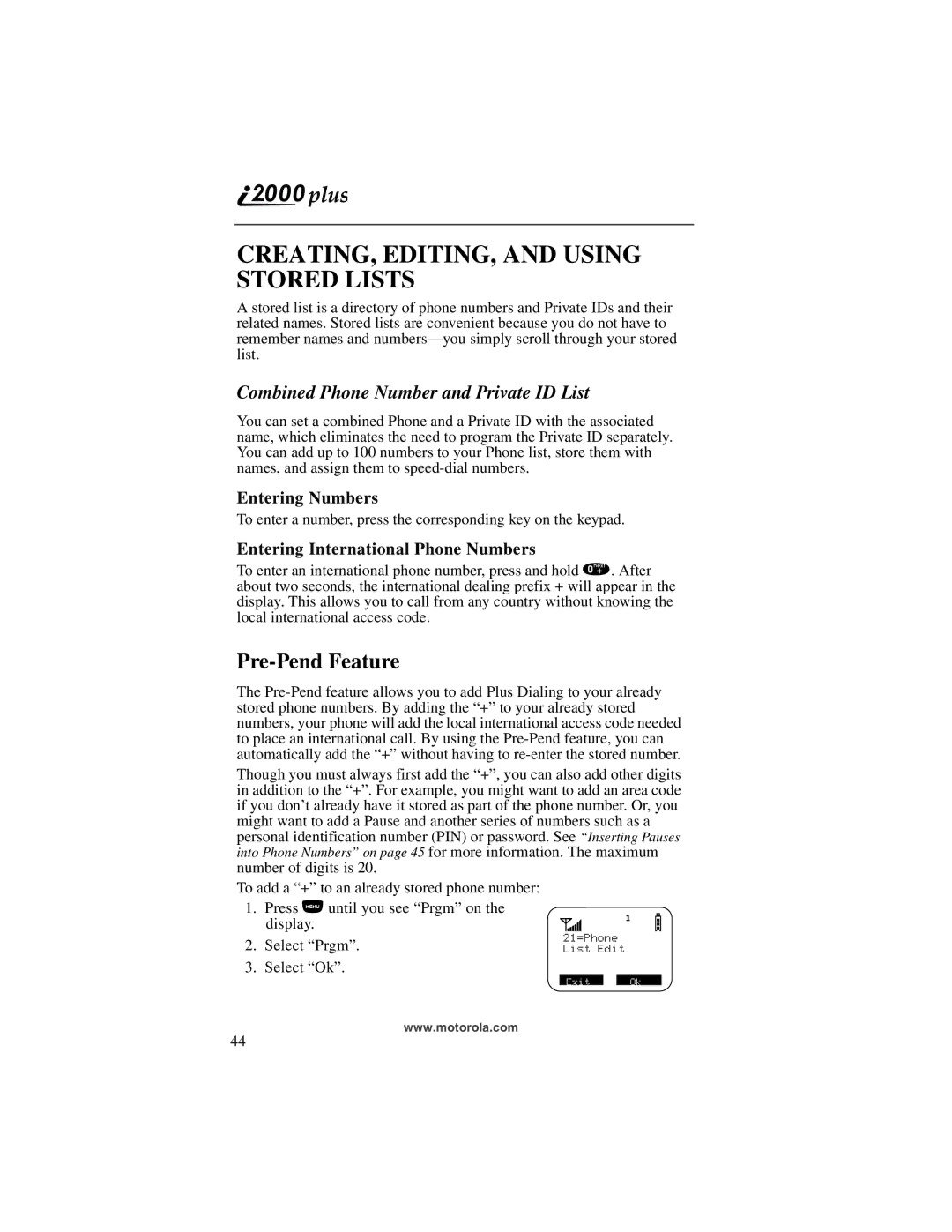 Motorola I200 manual CREATING, EDITING, and Using Stored Lists, Pre-Pend Feature, Combined Phone Number and Private ID List 