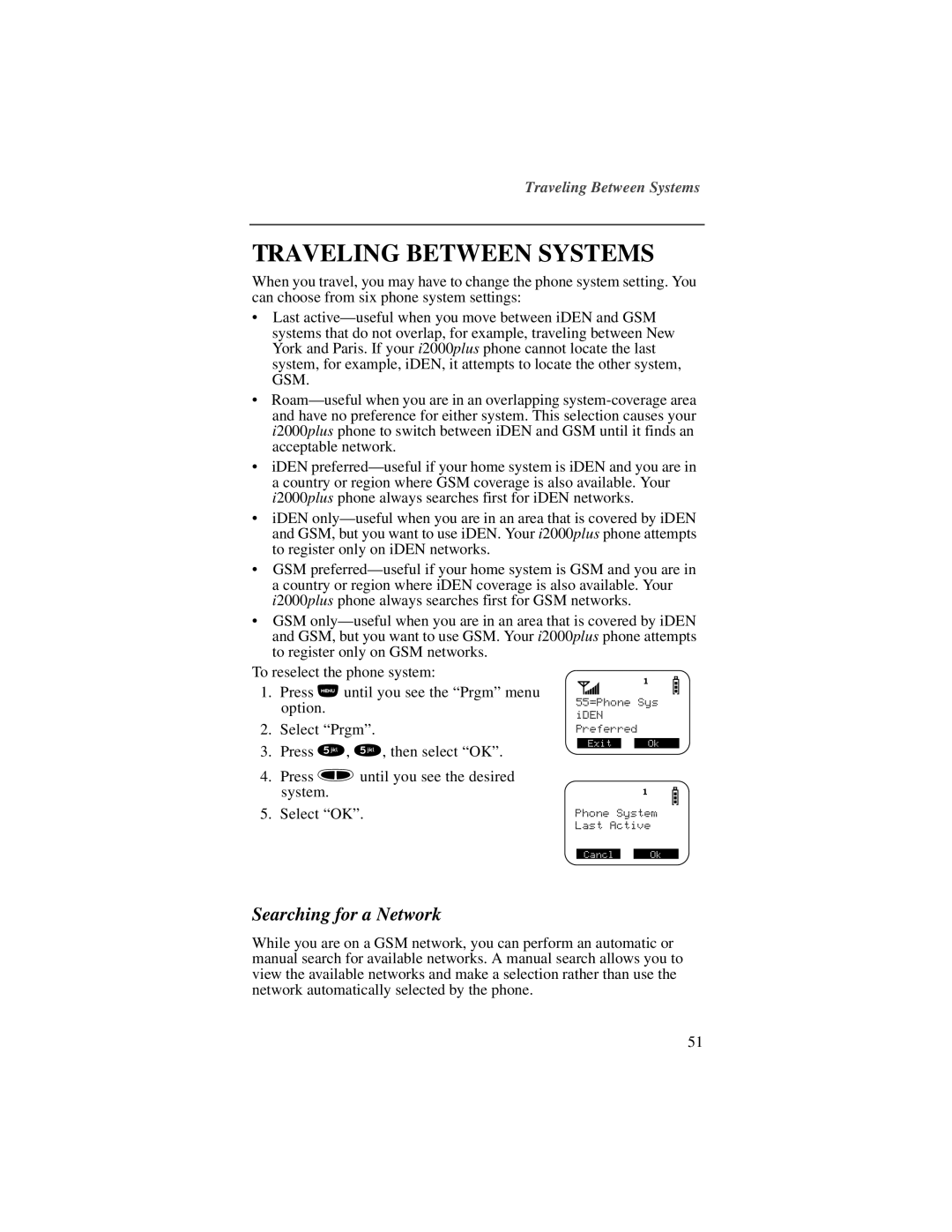 Motorola NTN9487A, I200 manual Traveling Between Systems, Searching for a Network 