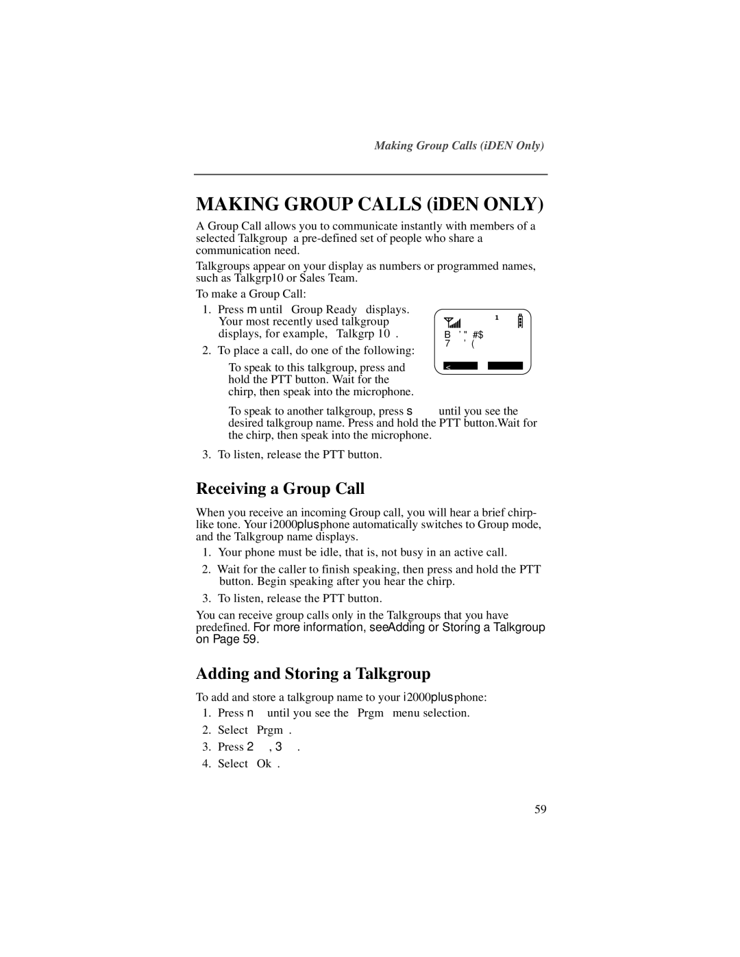 Motorola NTN9487A, I200 manual Receiving a Group Call, Adding and Storing a Talkgroup 