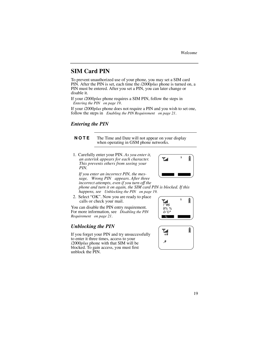 Motorola i2000plus manual SIM Card PIN, Entering the PIN, Unblocking the PIN 