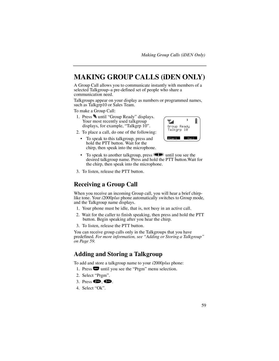 Motorola i2000plus manual Receiving a Group Call, Adding and Storing a Talkgroup 