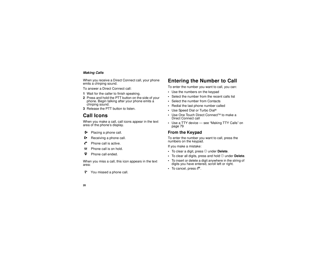 Motorola i205 manual Call Icons, Entering the Number to Call, From the Keypad, Making Calls 