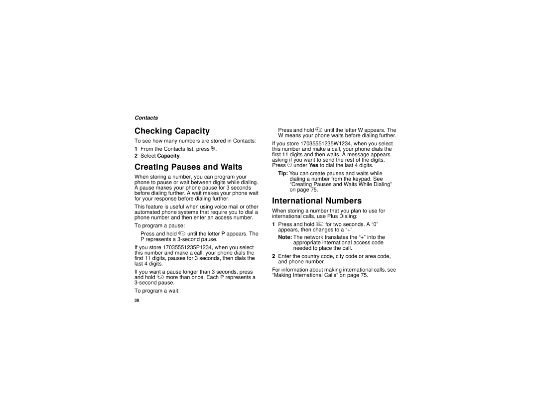 Motorola i205 manual Checking Capacity, Creating Pauses and Waits, International Numbers 
