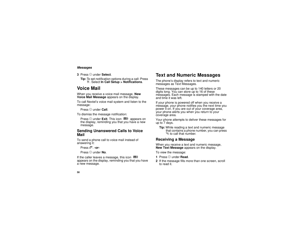 Motorola i205 manual Text and Numeric Messages, Sending Unanswered Calls to Voice Mail, Receiving a Message 