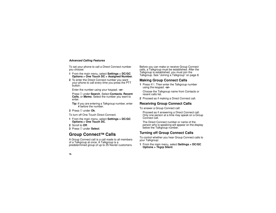 Motorola i205 manual Group ConnectTM Calls, Making Group Connect Calls, Receiving Group Connect Calls 