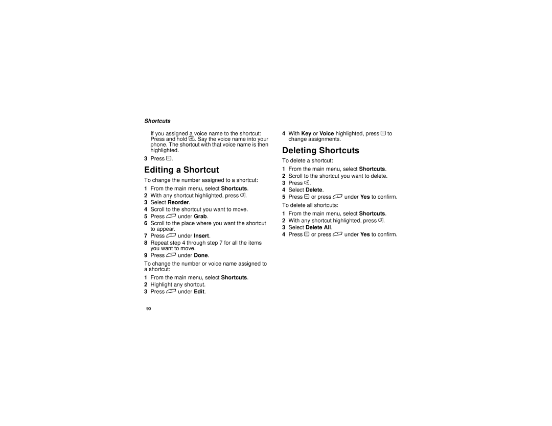 Motorola i265 manual Editing a Shortcut, Deleting Shortcuts 