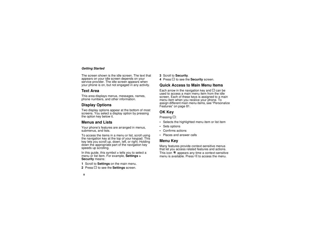 Motorola i265 manual Text Area, Display Options, Menus and Lists, Quick Access to Main Menu Items, OK Key, Menu Key 