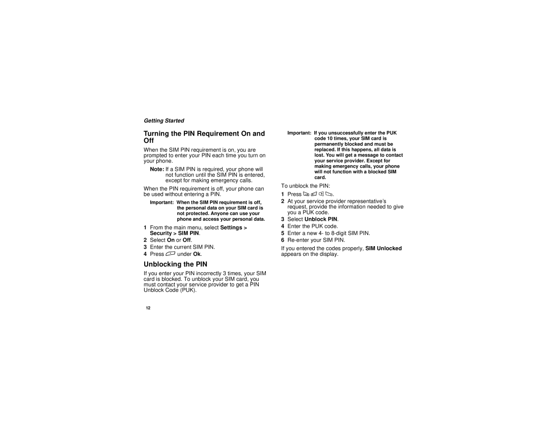 Motorola i265 manual Turning the PIN Requirement On and Off, Unblocking the PIN, Select Unblock PIN 