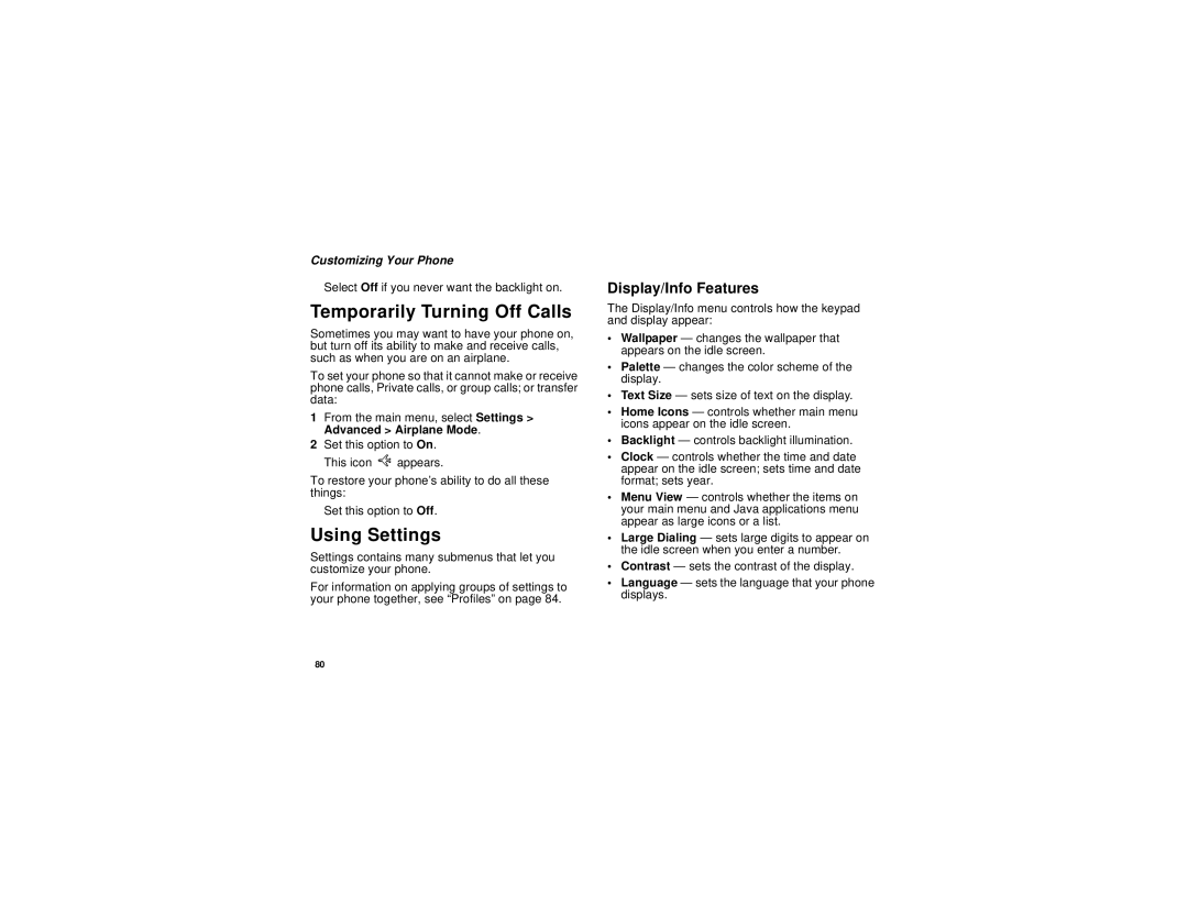 Motorola i265 manual Temporarily Turning Off Calls, Using Settings, Display/Info Features, Customizing Your Phone 