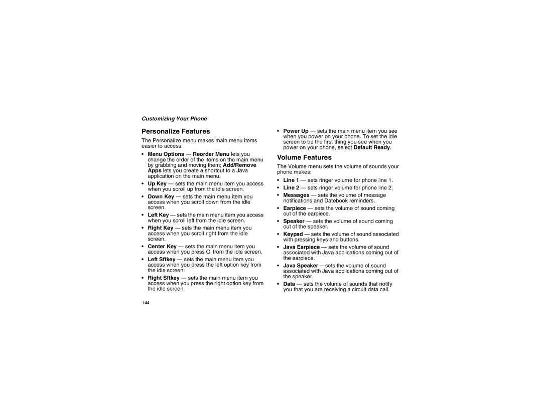 Motorola I275 manual Personalize Features, Volume Features, Personalize menu makes main menu items easier to access 