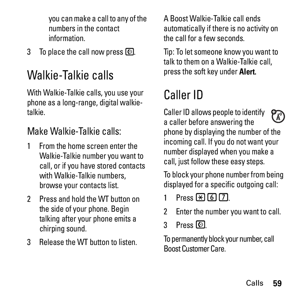 Motorola i290 manual Caller ID, Make Walkie-Talkie calls, Release the WT button to listen 