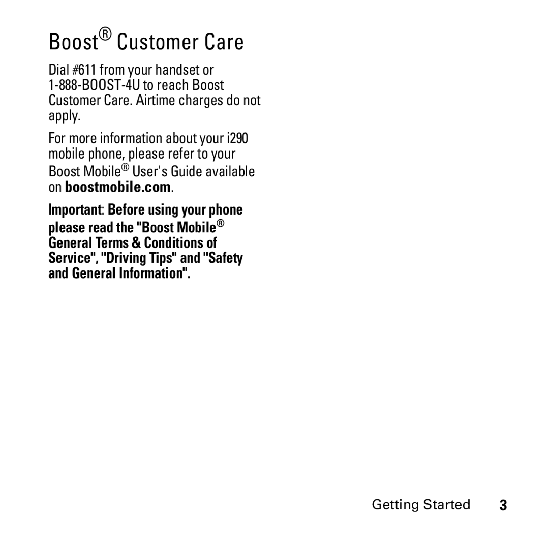 Motorola i290 manual Boost Customer Care, Boost Mobile Users Guide available on boostmobile.com 