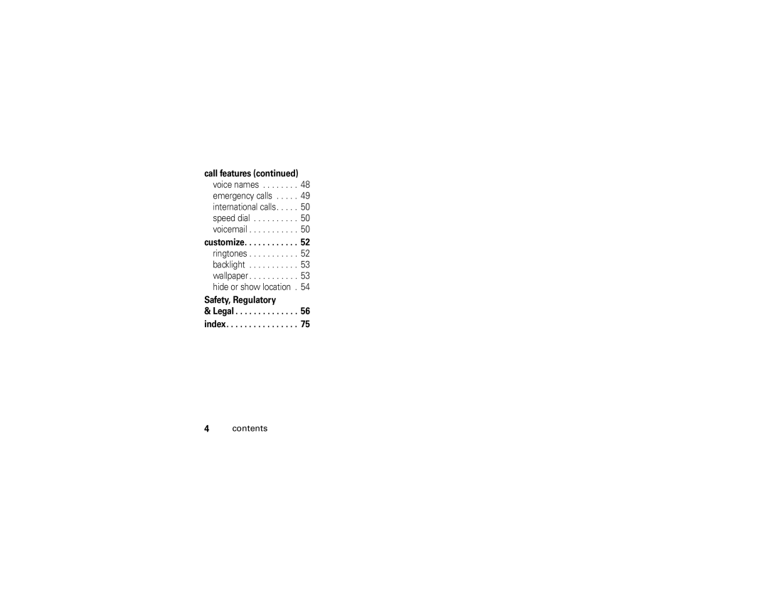 Motorola i296 manual Customize, Safety, Regulatory Legal index 