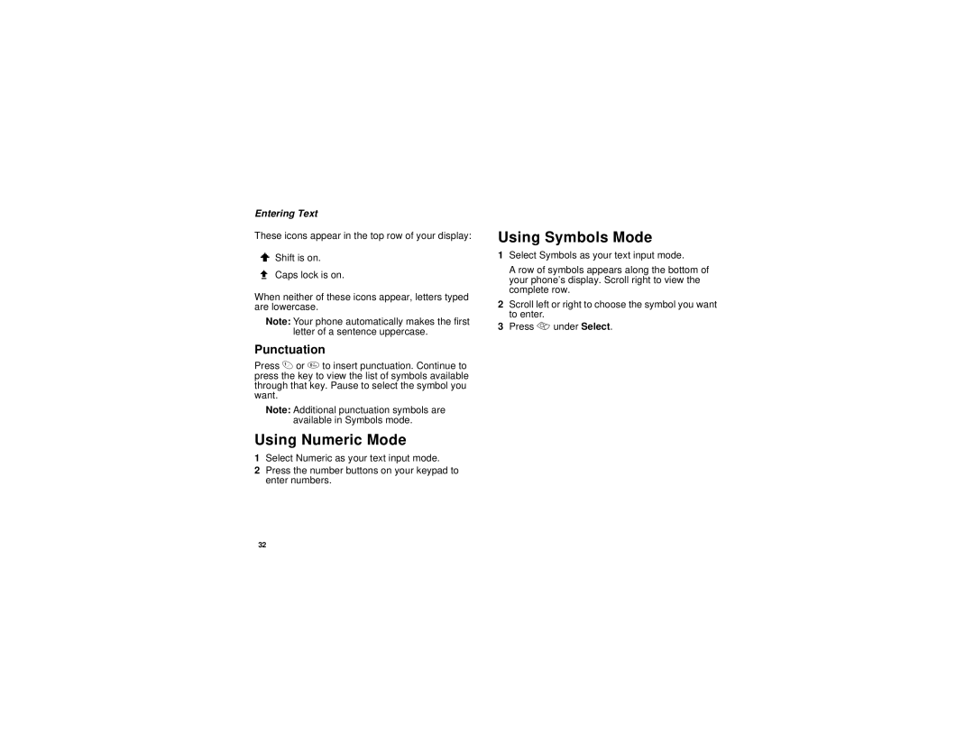 Motorola i305 manual Using Numeric Mode, Using Symbols Mode, Punctuation, Entering Text 