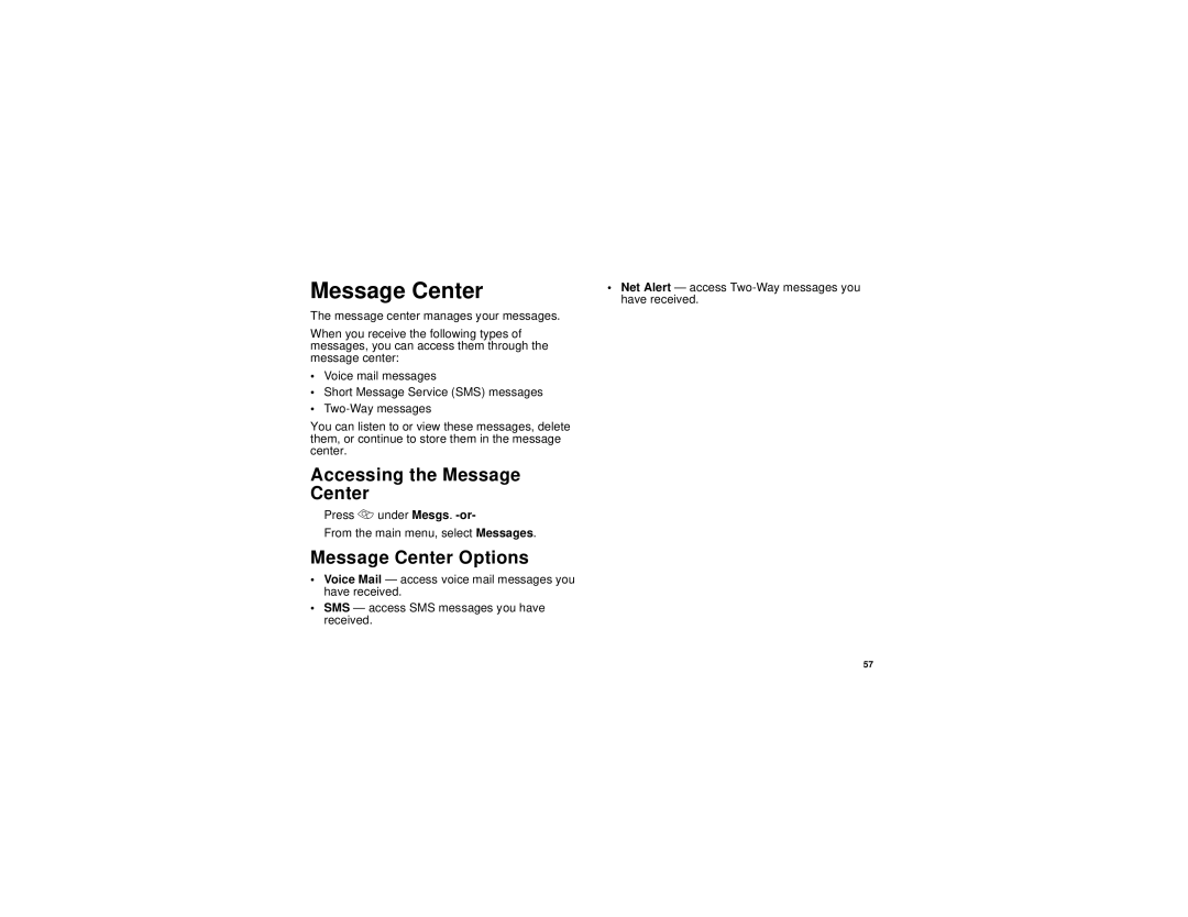 Motorola i305 manual Accessing the Message Center, Message Center Options 