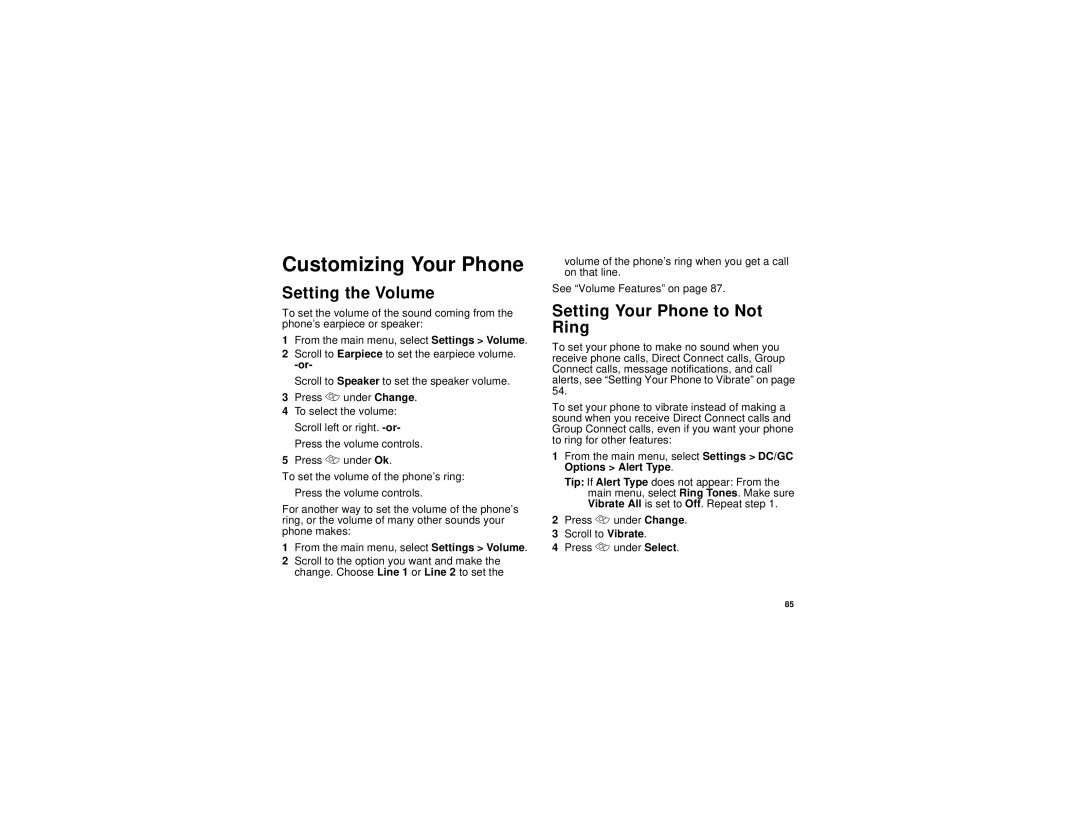 Motorola i305 manual Customizing Your Phone, Setting the Volume, Setting Your Phone to Not Ring 