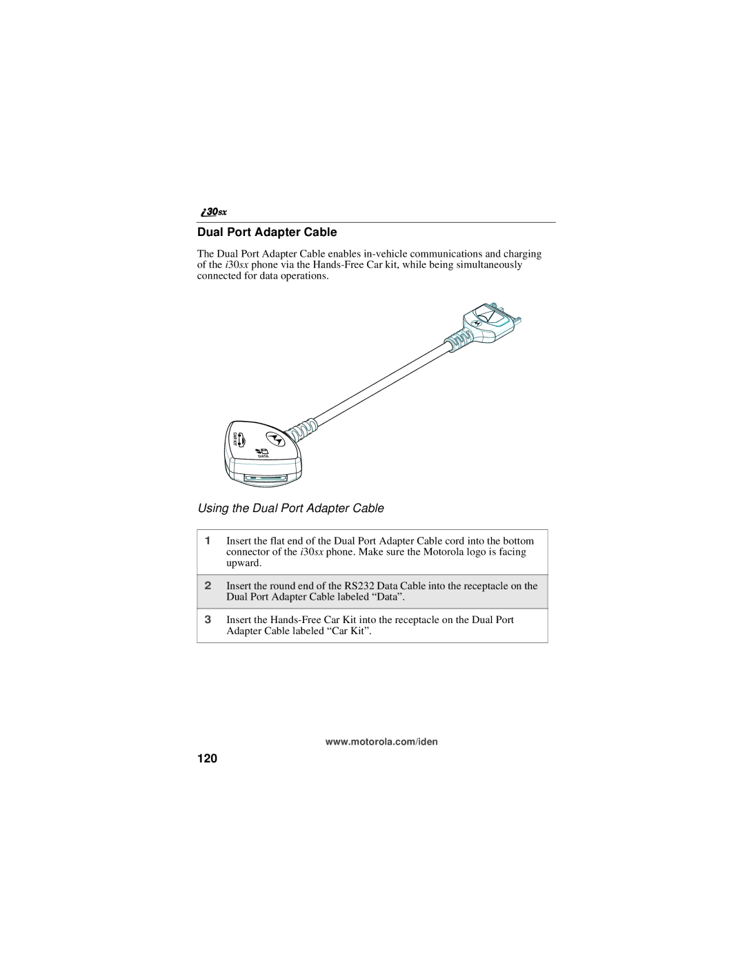 Motorola i30sx manual Using the Dual Port Adapter Cable, 120 