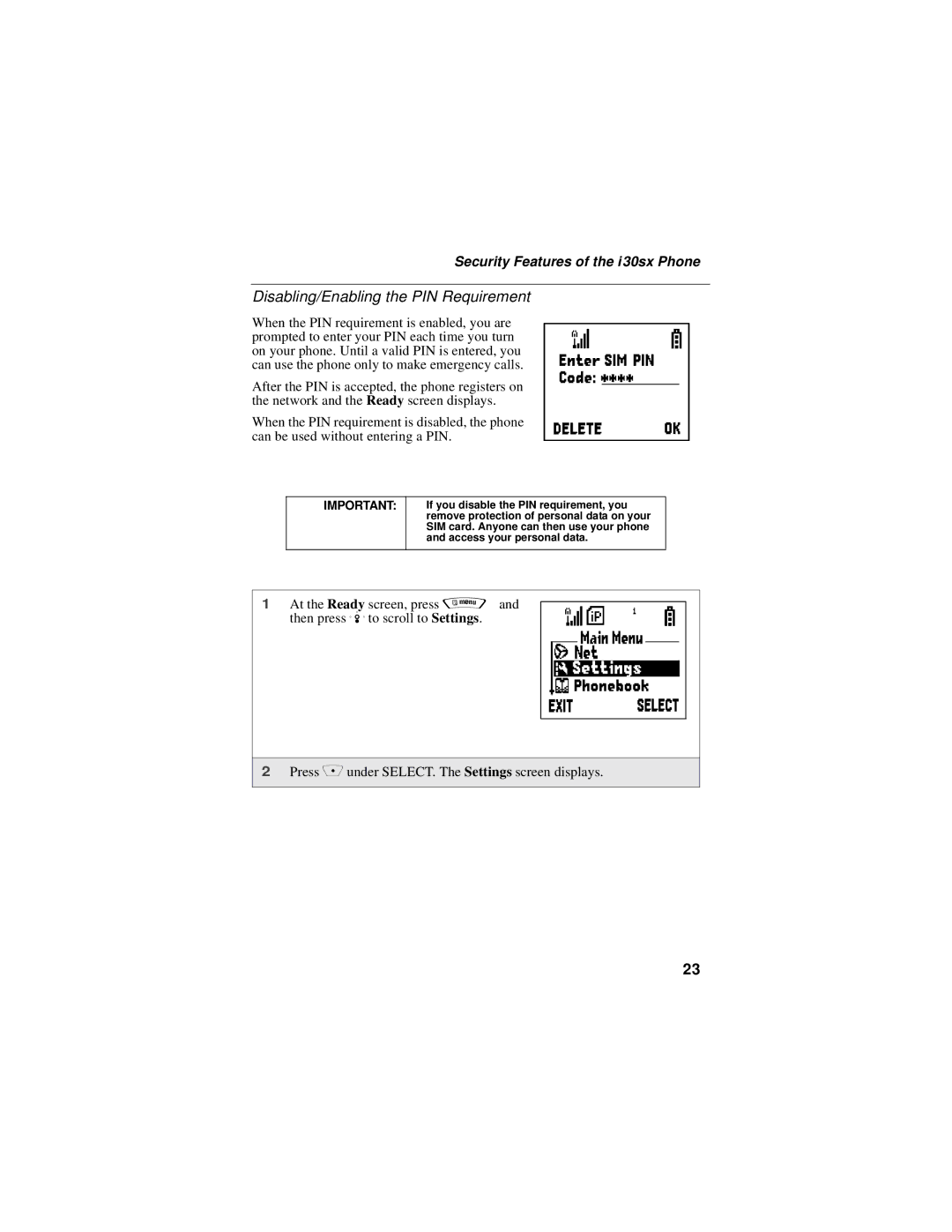 Motorola i30sx manual Disabling/Enabling the PIN Requirement 