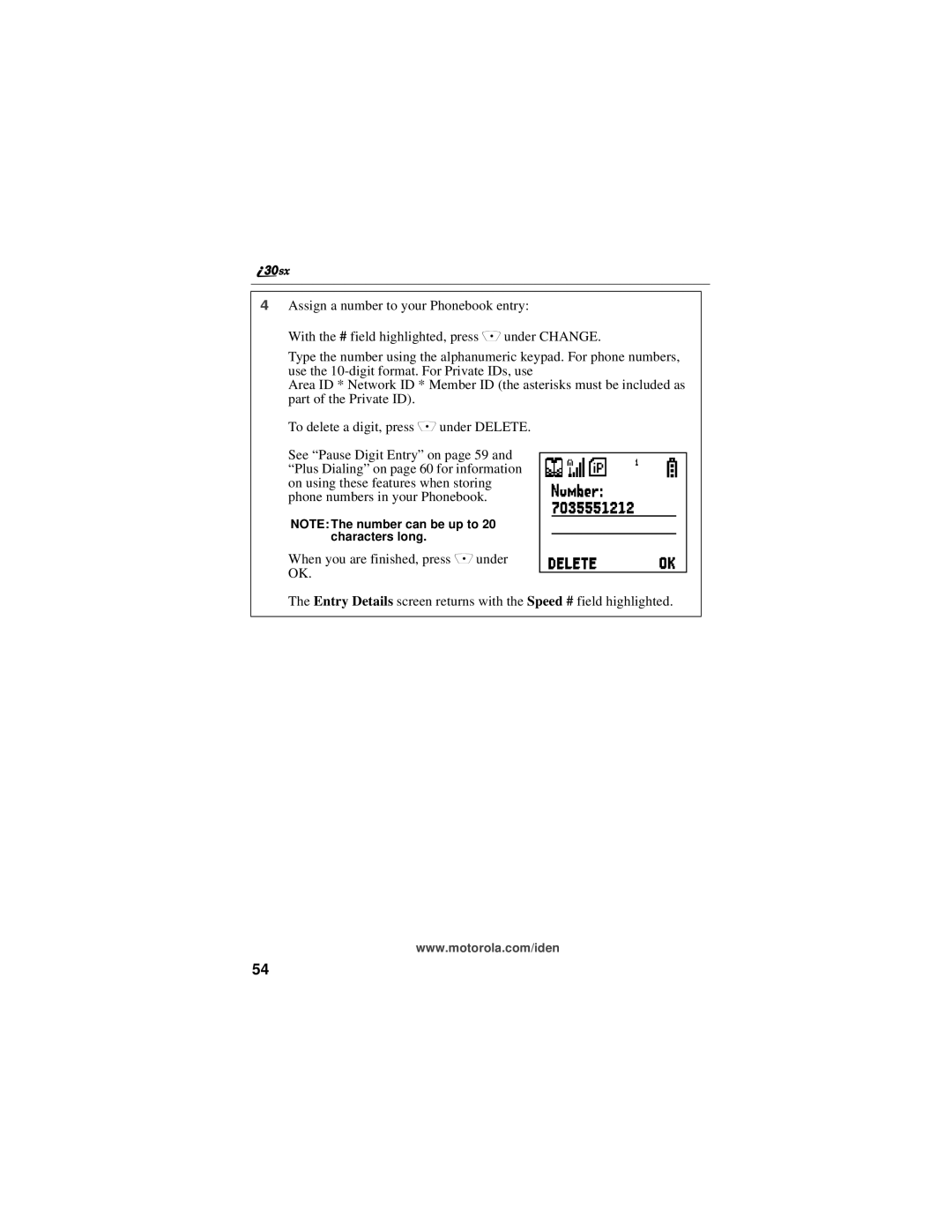 Motorola i30sx manual Characters long.K When you are finished, press C under 