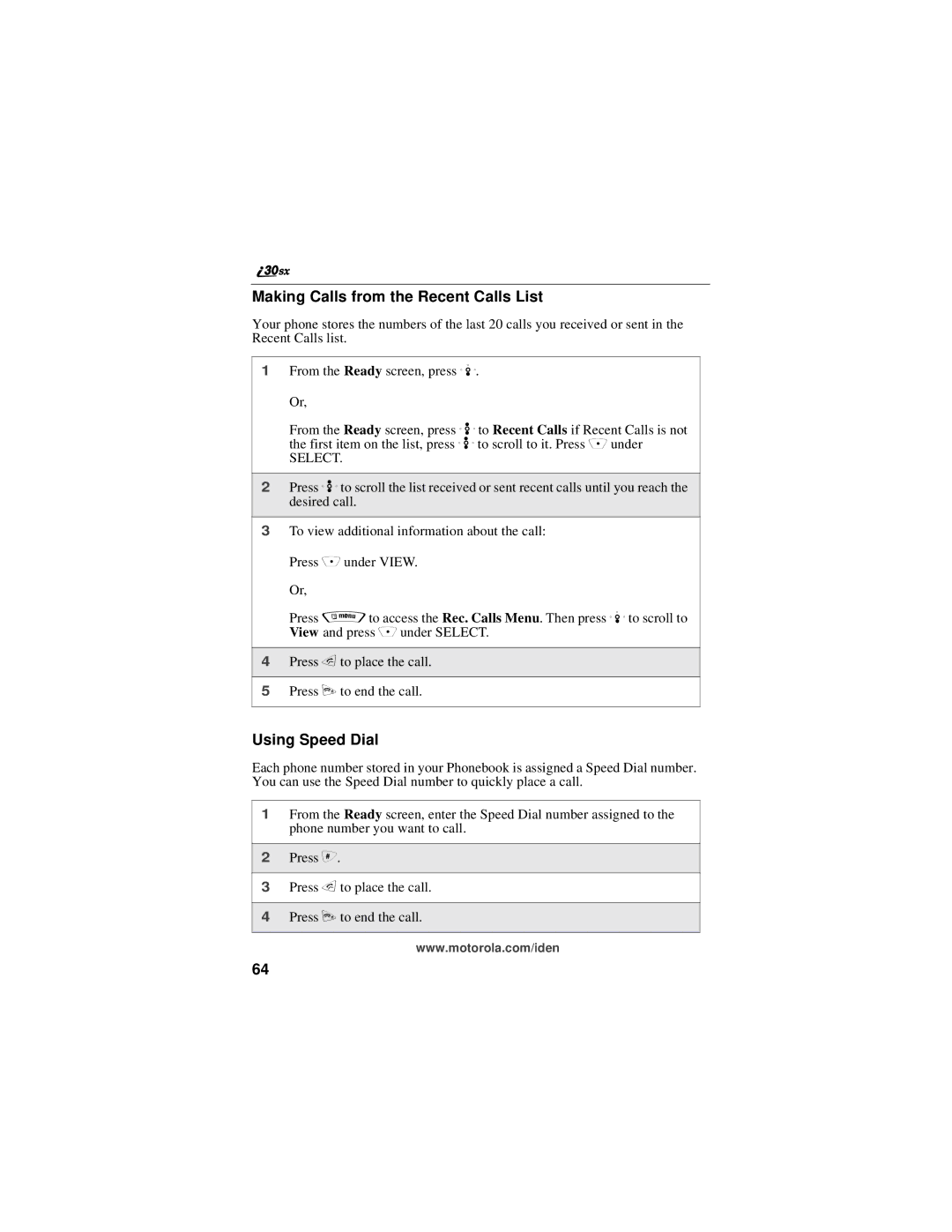 Motorola i30sx manual Making Calls from the Recent Calls List, Using Speed Dial 