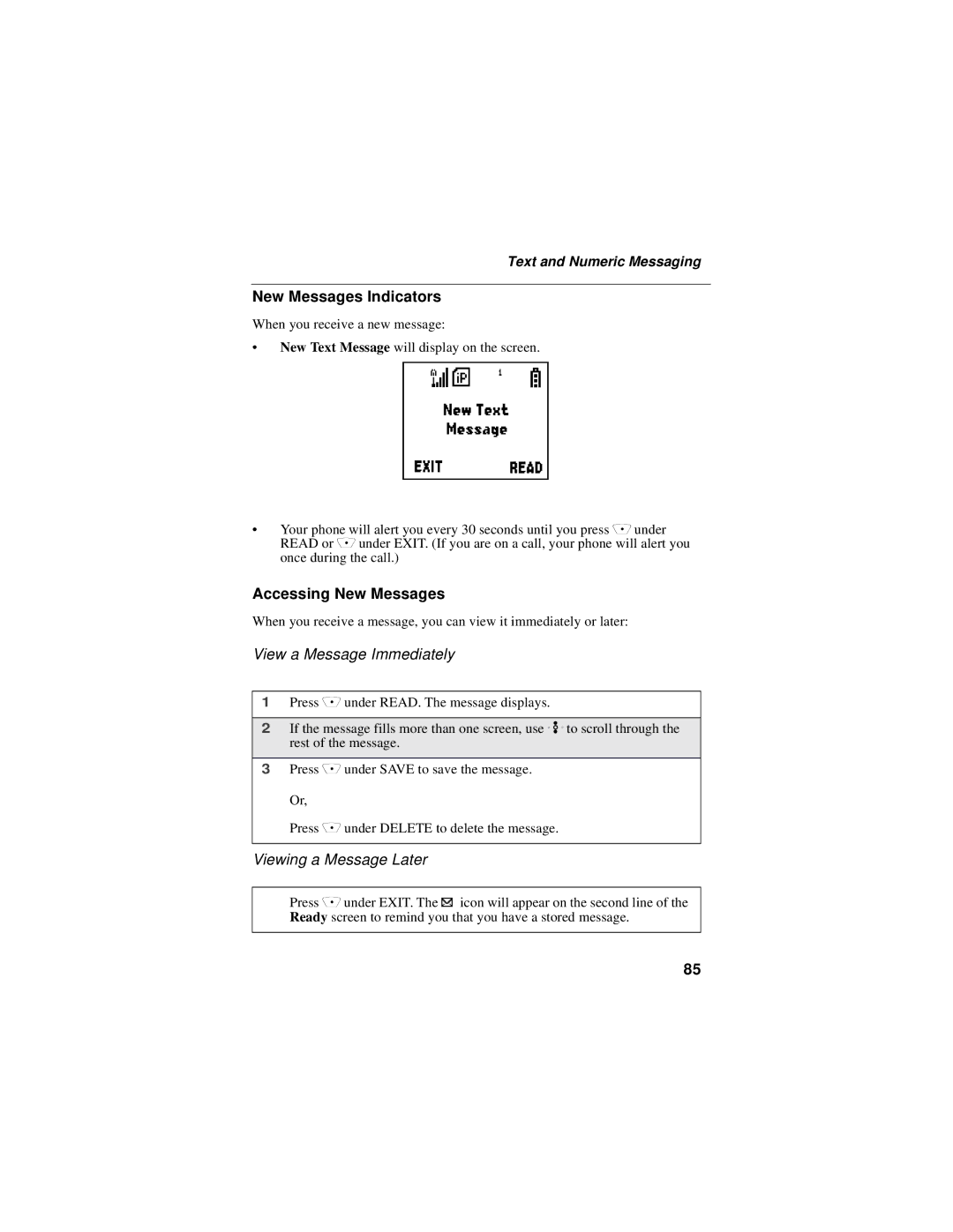 Motorola i30sx manual New Messages Indicators, Accessing New Messages, View a Message Immediately, Viewing a Message Later 