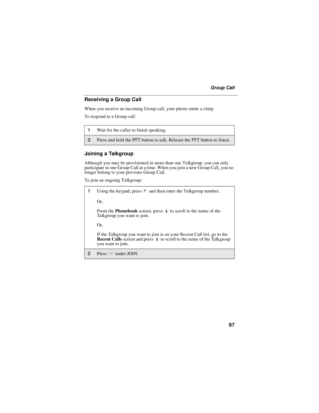 Motorola i30sx manual Receiving a Group Call, Joining a Talkgroup 