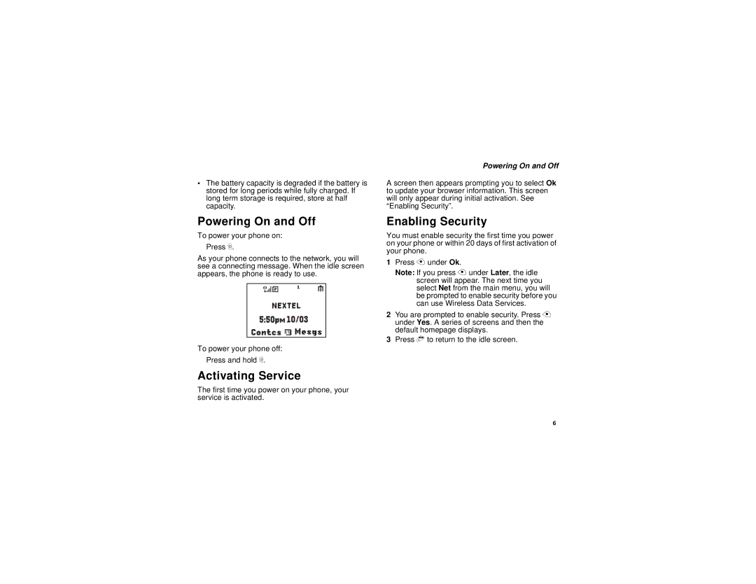 Motorola i315 manual Powering On and Off, Activating Service, Enabling Security 