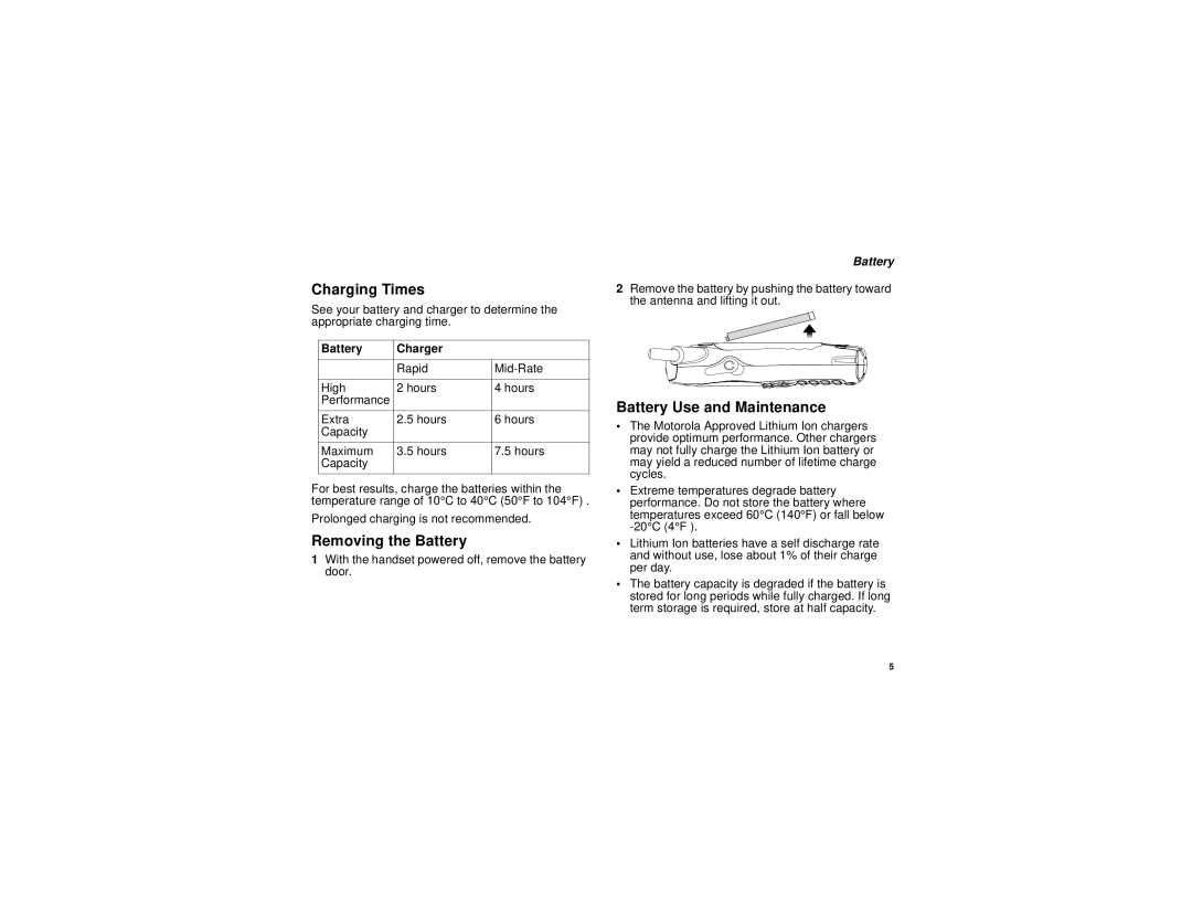 Motorola i315 manual Charging Times, Removing the Battery, Battery Use and Maintenance, Battery Charger 