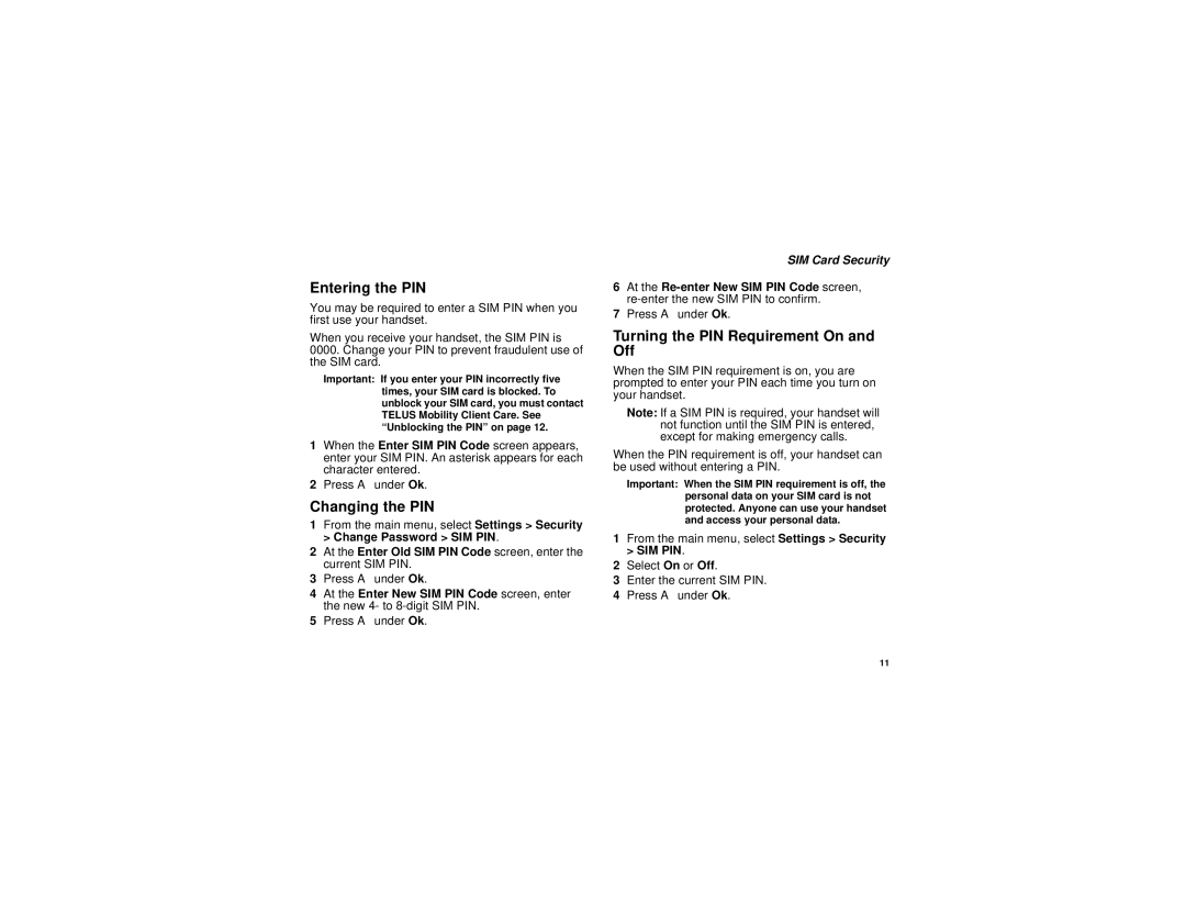Motorola i315 manual Entering the PIN, Changing the PIN, Turning the PIN Requirement On and Off, SIM Card Security 