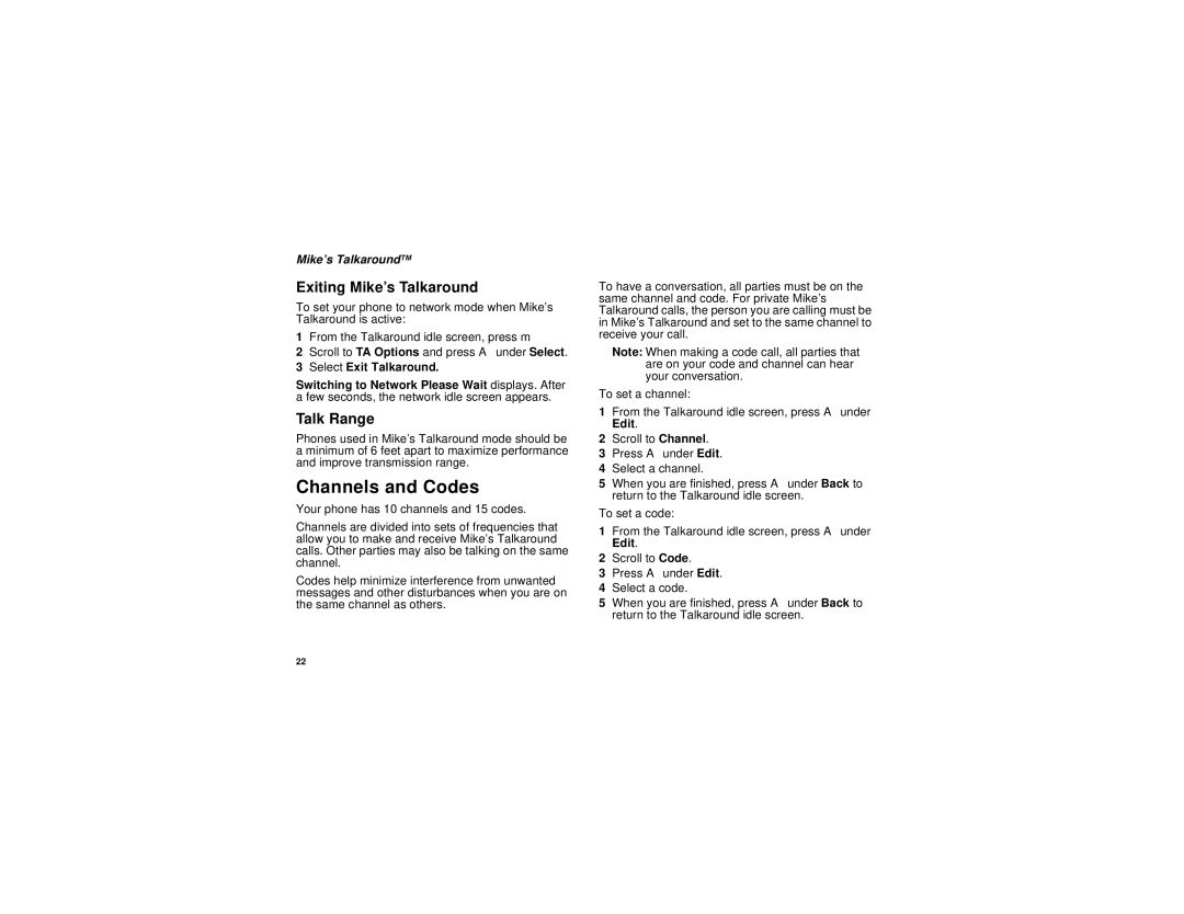 Motorola i315 manual Channels and Codes, Exiting Mike’s Talkaround, Talk Range, Mike’s TalkaroundTM, Select Exit Talkaround 