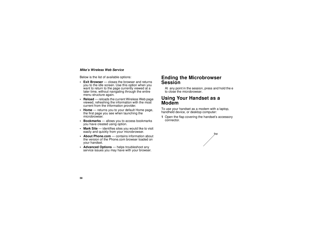 Motorola i315 manual Ending the Microbrowser Session, Using Your Handset as a Modem, Mike’s Wireless Web Service 