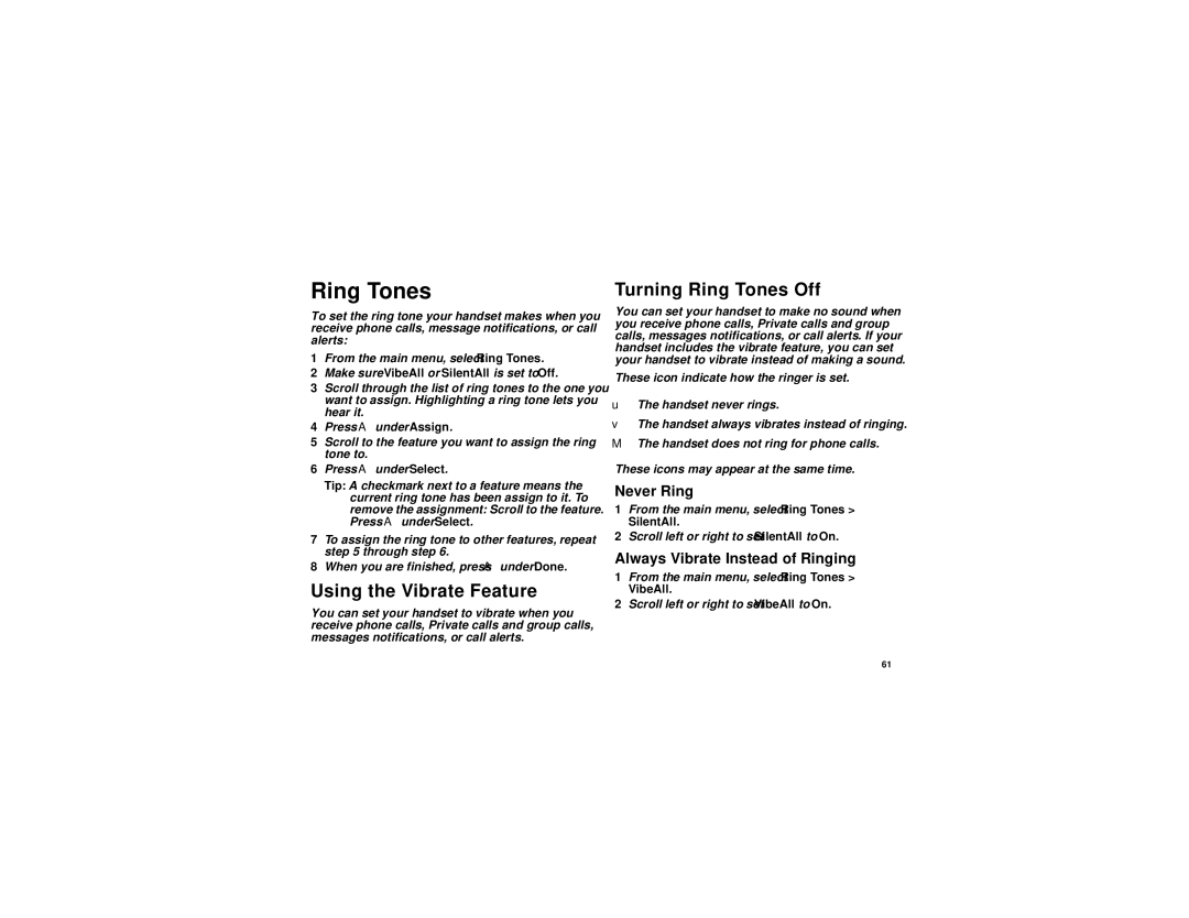 Motorola i315 manual Using the Vibrate Feature, Turning Ring Tones Off, Never Ring, Always Vibrate Instead of Ringing 