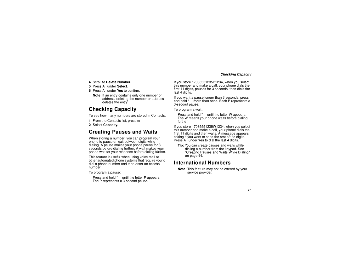 Motorola i325 manual Checking Capacity, Creating Pauses and Waits, International Numbers, Scroll to Delete Number 