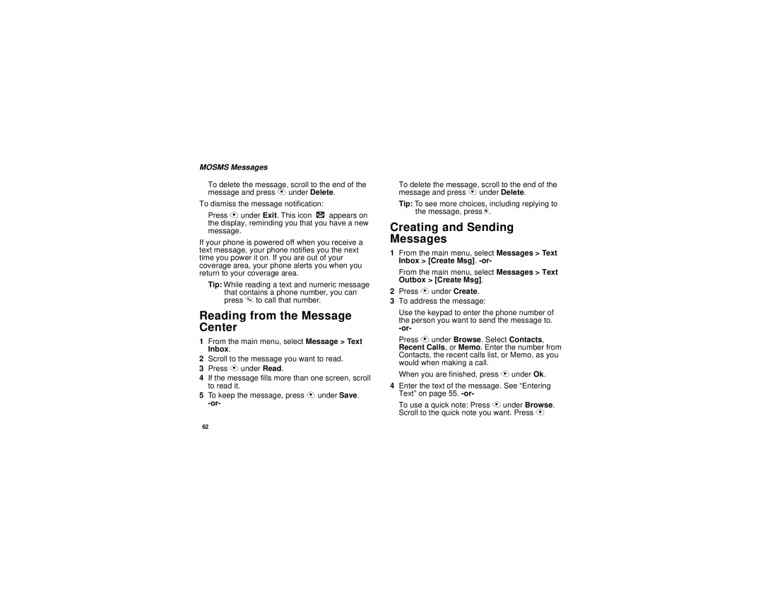 Motorola i325 manual Reading from the Message Center, Creating and Sending Messages, Mosms Messages 