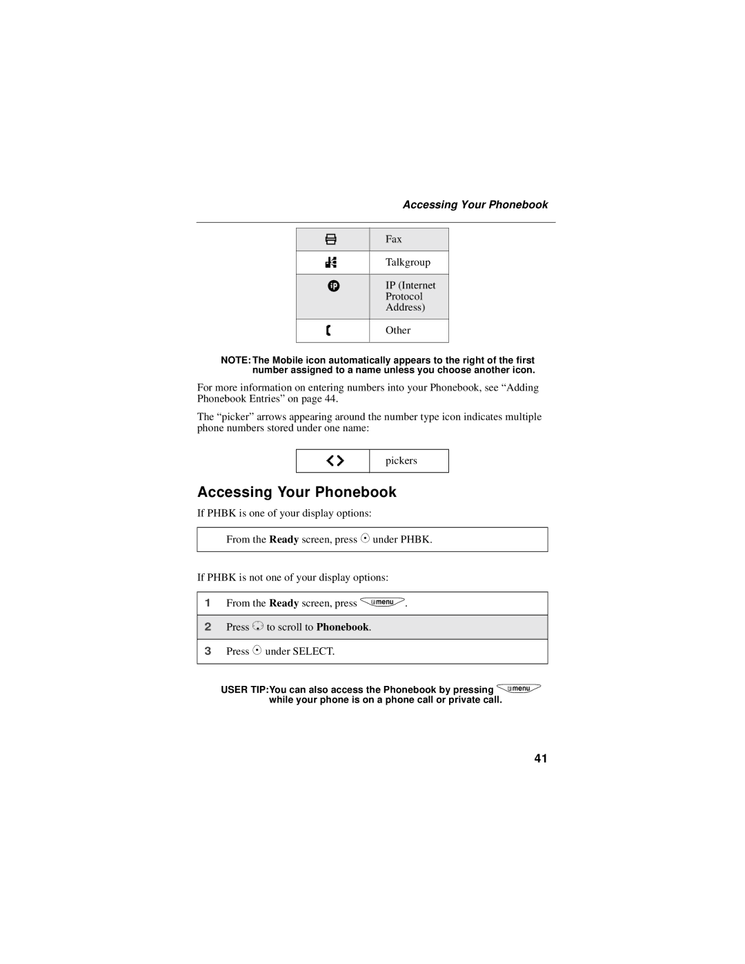 Motorola i325 manual Accessing Your Phonebook 