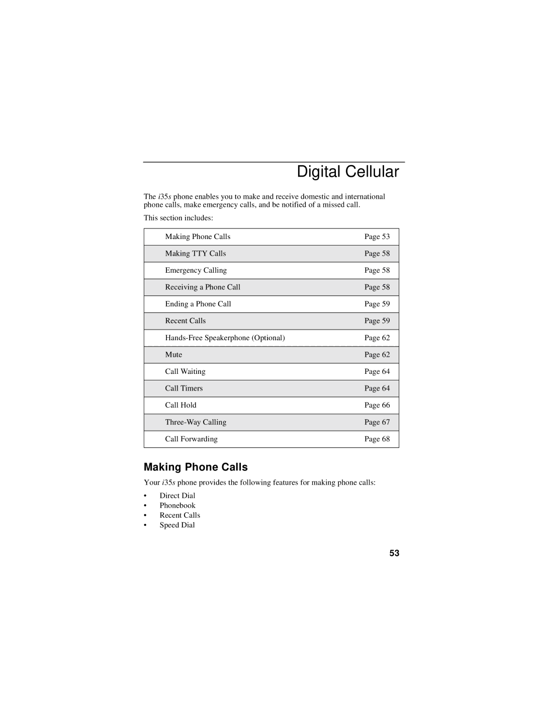 Motorola i325 manual Digital Cellular, Making Phone Calls 