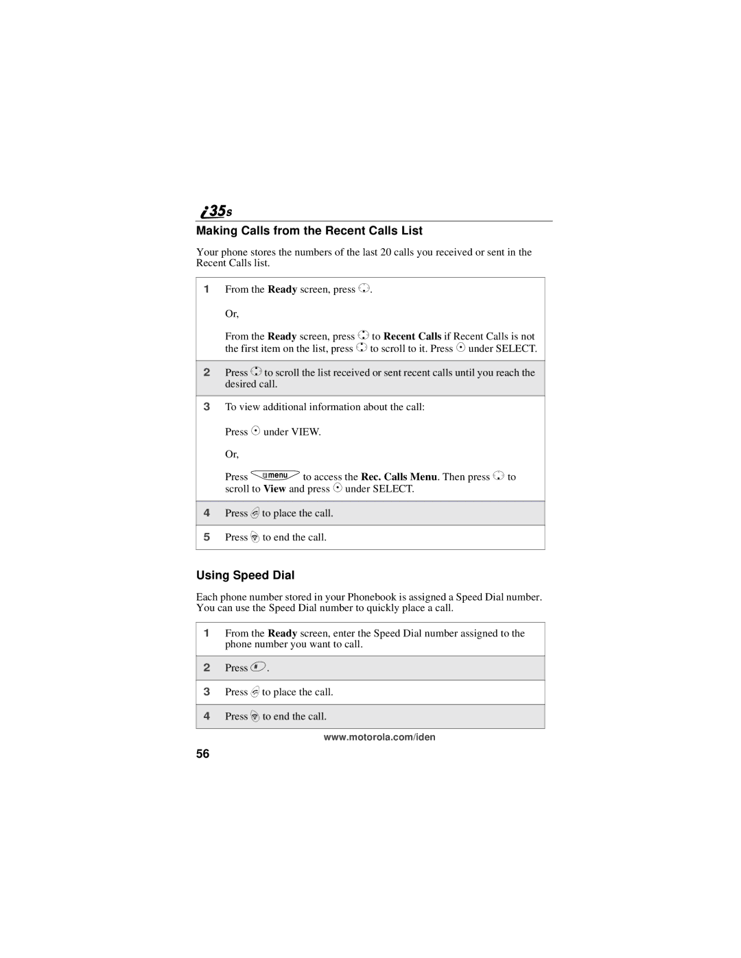 Motorola i325 manual Making Calls from the Recent Calls List, Using Speed Dial 